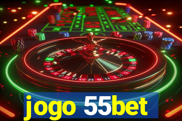 jogo 55bet